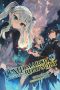 [Death March to the Parallel World Rhapsody Light Novels 03] • Death March to the Parallel World Rhapsody - Volume 03